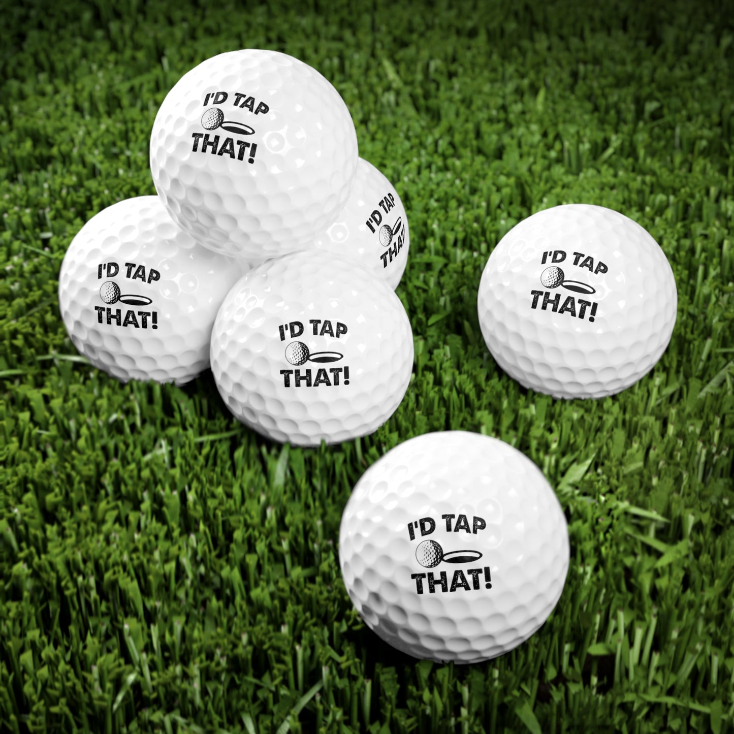 I'd Tap That Custom Golf Balls (6 Pack)