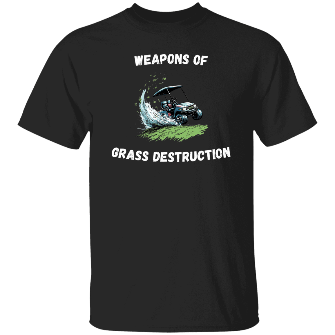 Weapons Of Grass Destruction Men's T-Shirt