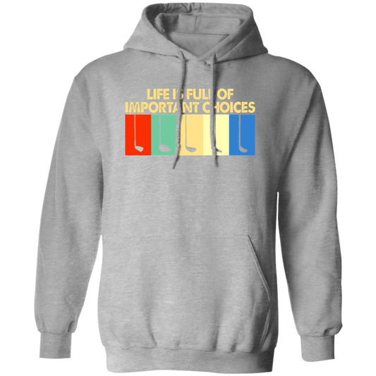 Life Is Full Of Important Choices Men's Sweater