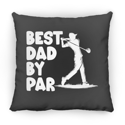 Best Dad By Par Throw Pillow