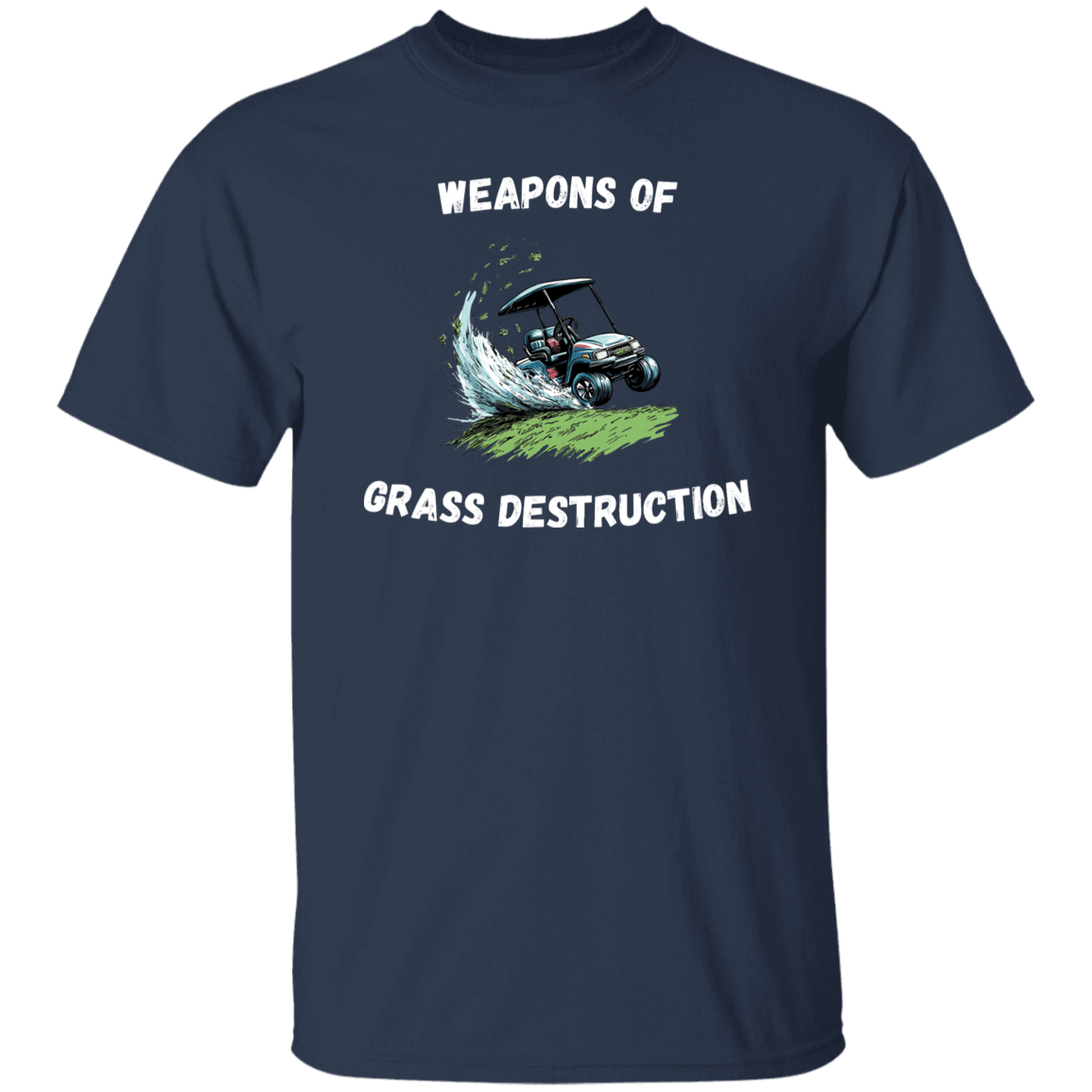 Weapons Of Grass Destruction Men's T-Shirt