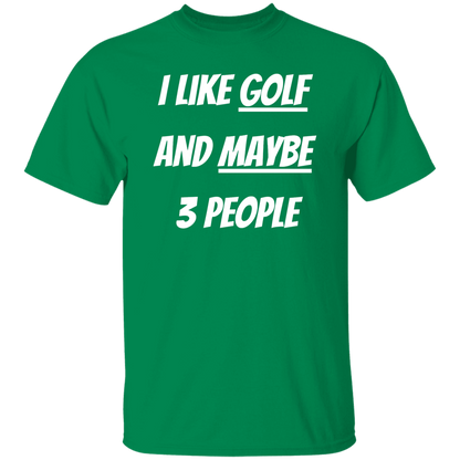 I Like Golf And Maybe 3 People Men's T-Shirt