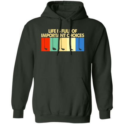 Life Is Full Of Important Choices Men's Sweater