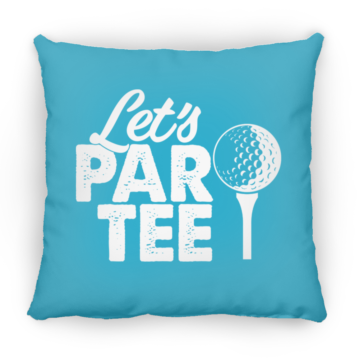 Let's Par Tee Throw Pillow